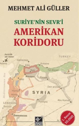 Suriye'nin Sevr'i Amerikan Koridoru  Frontansicht 1