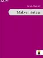 Makyaj Hatası  Frontansicht 1
