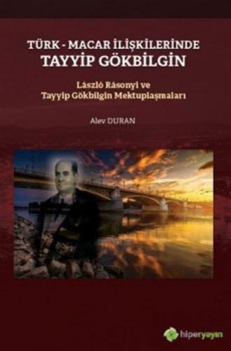 Türk-Macar İlişkilerinde Tayyip Gölbilgin / Lászlo Rásonyi ve Tayyip Gökbilgin Mektuplaşmaları  Frontansicht 1