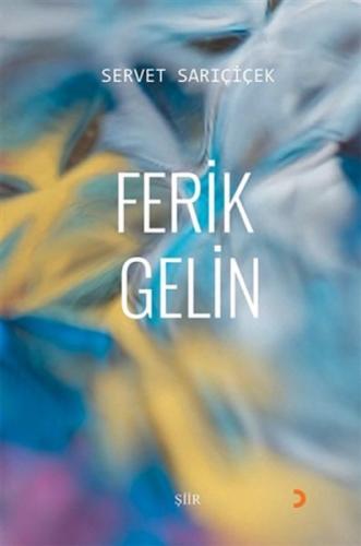 Ferik Gelin  Frontansicht 1