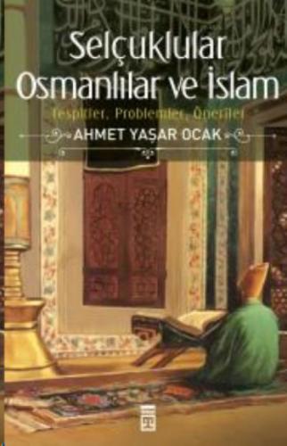 Selçuklular Osmanlılar ve İslam  Frontansicht 1