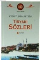 Tiryaki Sözleri  Frontansicht 1