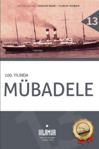 100. Yılında Mübadele  Frontansicht 1