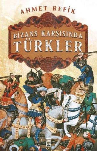 Bizans Karşısında Türkler  Frontansicht 1