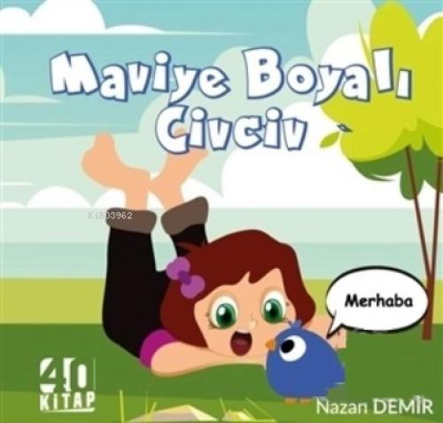 Maviye Boyalı Civciv  Frontansicht 1