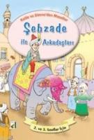 Şehzade İle Arkadaşları  Frontansicht 1