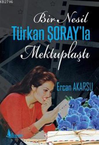 Bir Nesil Türkan Şoray'la Mektuplaştı  Frontansicht 1