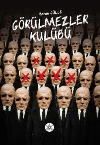 Görülmezler Kulübü  Frontansicht 1