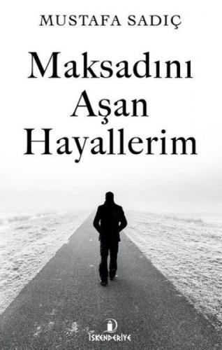 Maksadını Aşan Hayallerim  Frontansicht 1