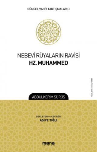 Nebevi Rüyaların Ravisi Hz. Muhammed  Frontansicht 1