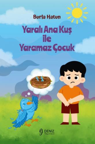 Yaralı Ana Kuş İle Yaramaz Çocuk  Frontansicht 1