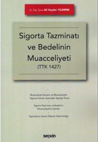 Sigorta Tazminatı ve Bedelinin Muacceliyeti;(TTK 1427)  Frontansicht 1