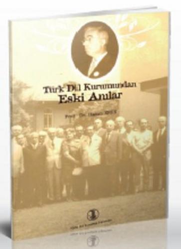 Türk Dil Kurumundan Eski Anılar  Frontansicht 1