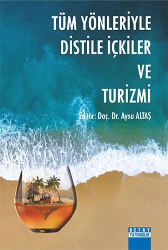 Tüm Yönleriyle Distile İçkiler ve Turizmi  Frontansicht 1