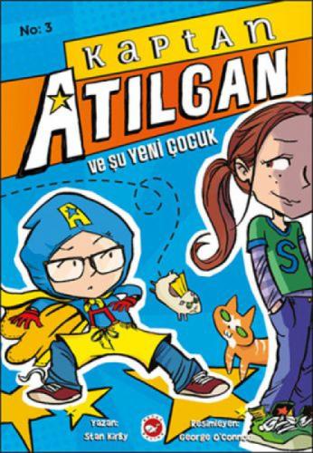 Kaptan Atılgan 3 - Kaptan Atılgan ve Şu Yeni Çocuk  Frontansicht 1
