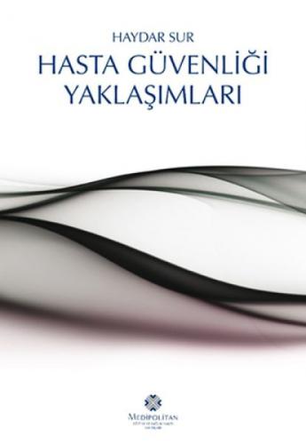 Hasta Güvenliği Yaklaşımları  Frontansicht 1