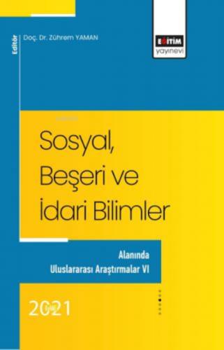 Sosyal, Beşeri Ve İdari Bilimler Alanında Uluslararası Araştırmalar - 6  Frontansicht 1