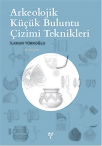 Arkeolojik Küçük Buluntu Çizimi Teknikleri  Frontansicht 1