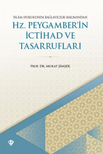 İslam Hukukunda Bağlayıcılık Bakımından Hz. Peygamberin İctihad ve Tasarrufları  Frontansicht 1