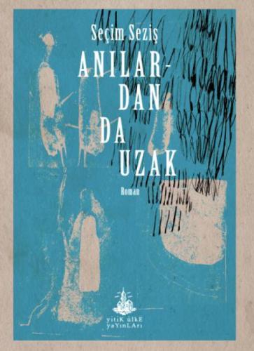 Anılardan da Uzak  Frontansicht 1