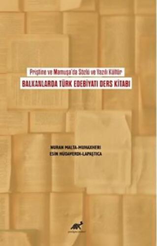 Priştine ve Mamuşa'da Sözlü ve Yazılı Kültür Balkanlarda Türk Edebiyatı Ders Kitabı  Frontansicht 1