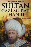 Sultan Gazi Murat Han II  Frontansicht 1