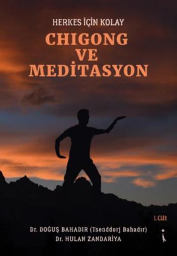 Herkes İçin Kolay Chigong ve Meditasyon  Frontansicht 1