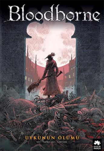 Bloodborne 1 - Uykunun Ölümü  Frontansicht 1