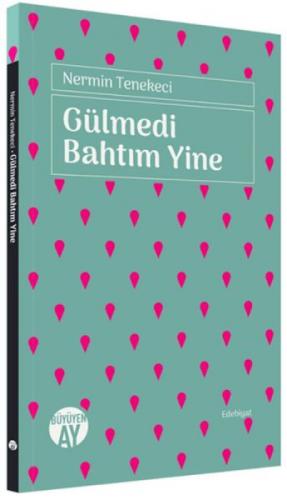 Gülmedi Bahtım Yine  Frontansicht 1