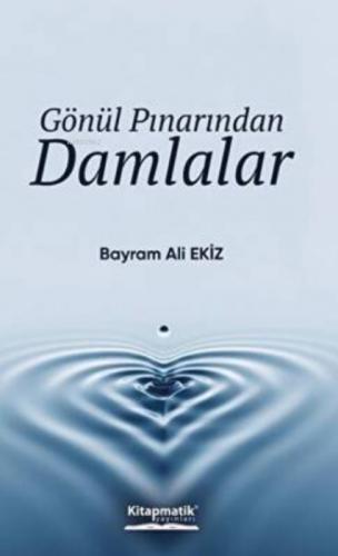 Gönül Pınarından Damlalar  Frontansicht 1