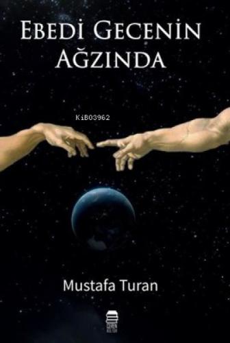 Ebedi Gecenin Ağzında  Frontansicht 1