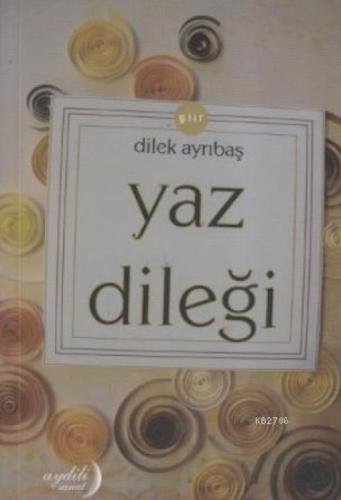 Yaz Dileği  Frontansicht 1