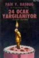 24 Ocak Yargılanıyor (İcraatın Dışından); 24 Ocağın Ekonomi Politiği  Frontansicht 1