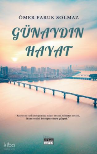 Günaydın Hayat  Frontansicht 1