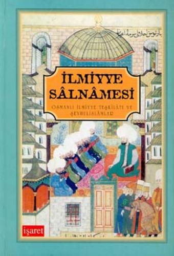 İlmiyye Salnamesi Osmanlı İlmiyye Teşkilatı ve Şeyhulislamlar  Frontansicht 1