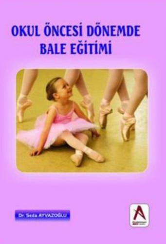 Okul Öncesi Dönemde Bale Eğitimi  Frontansicht 1