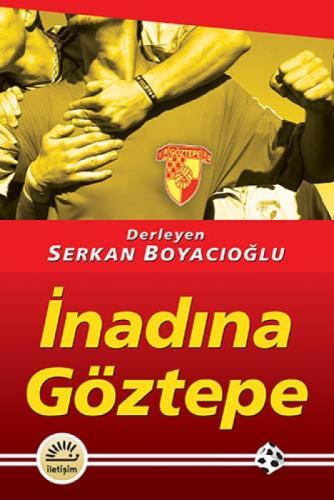 İnadına Göztepe  Frontansicht 1