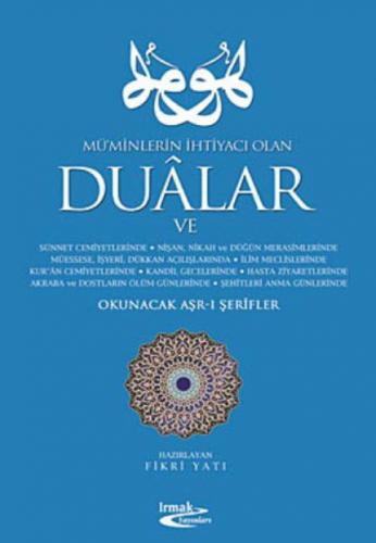 Mü'minlerin İhtiyacı Olan Dualar Okunacak Arş-ı Şerifler  Frontansicht 1