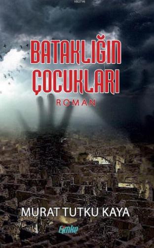 Bataklığın Çocukları  Frontansicht 1