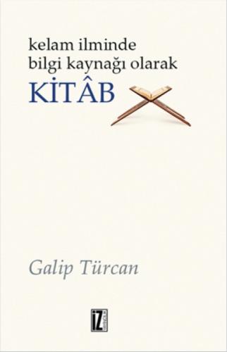 Kelâm İlminde Bilgi Kaynağı Olarak Kitâb  Frontansicht 1
