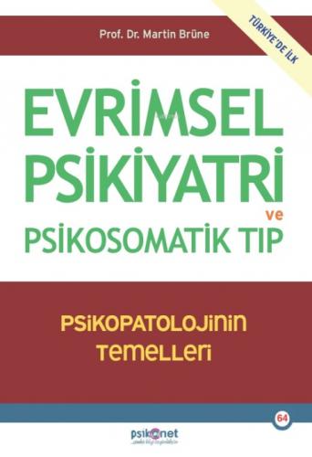 Evrimsel Psikiyatri ve Psikosomatik Tıp - Psikopatolojinin Temelleri  Frontansicht 1