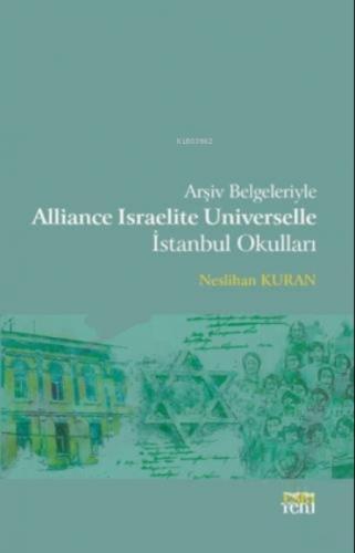 Arşiv Belgeleriyle Alliance Israelite Universelle İstanbul Okulları  Frontansicht 1