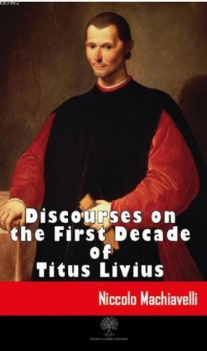 Discourses on the First Decade of Titus Livius  Frontansicht 1