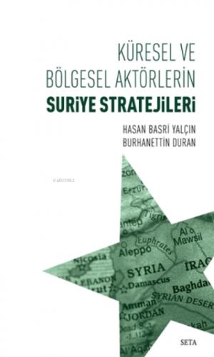 Küresel ve Bölgesel Aktörlerin Suriye Stratejileri  Frontansicht 1