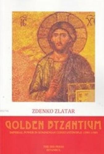 Golden Byzantium  Frontansicht 1