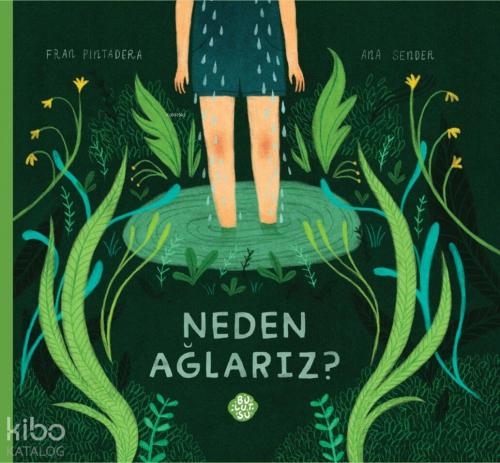 Neden Ağlarız?  Frontansicht 1