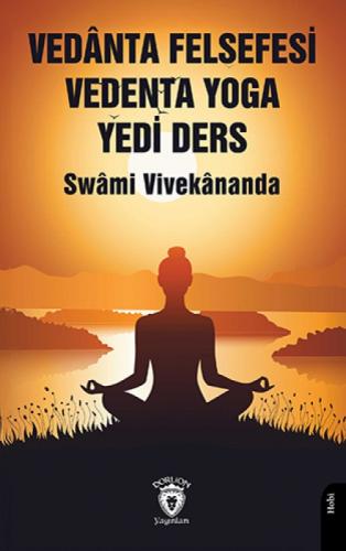 Vedanta Felsefesi Vedenta Yoga Yedi Ders  Frontansicht 1