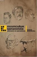 Oyunculuk Sanatında Yöntem ve Paradoks  Frontansicht 1