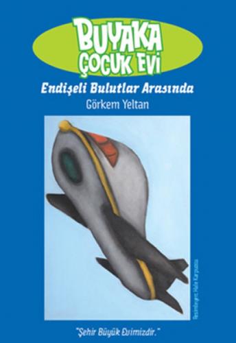 Buyaka Çocuk Evi  Frontansicht 1
