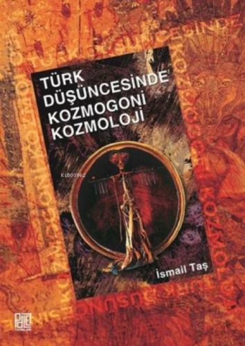 Türk Düşüncesinde Kozmogoni Kozmoloji  Frontansicht 1